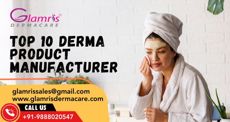 Top 10 Derma Product Manufacturer