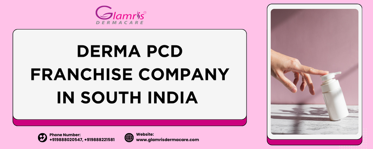 Derma PCD Franchise Company in South India