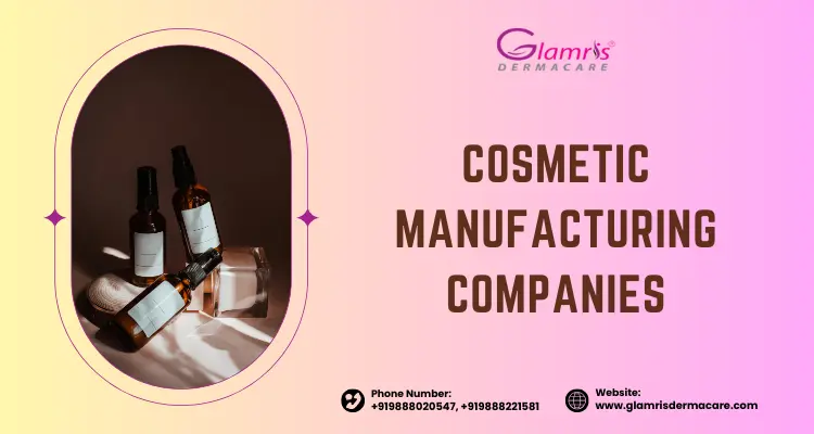 Cosmetic Manufacturing Companies